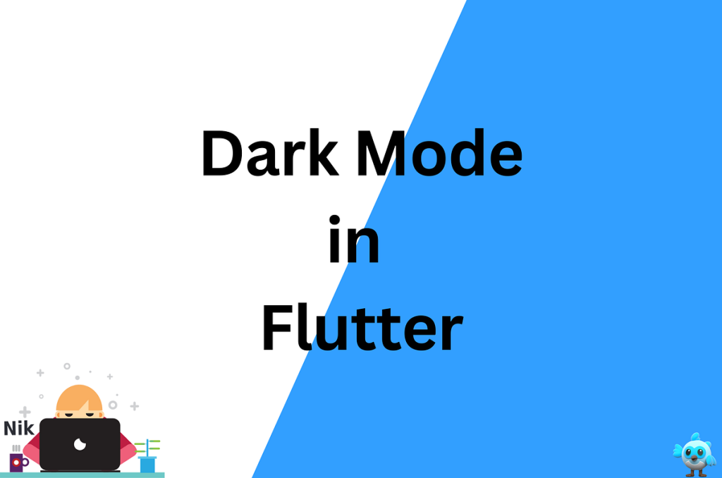 Implementing Dark Mode & Theming in Flutter Easily