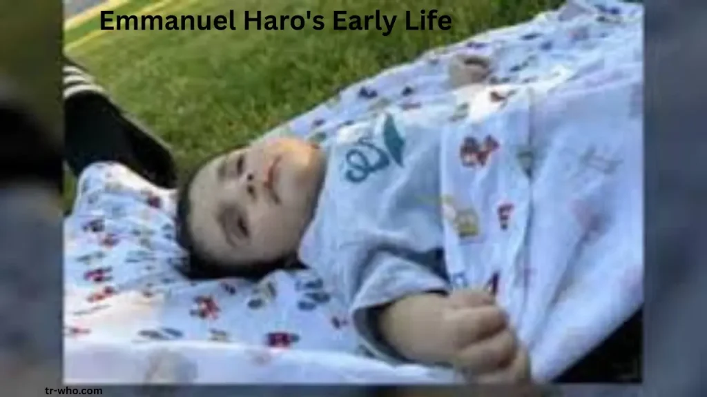 Emmanuel Haro's Early Life