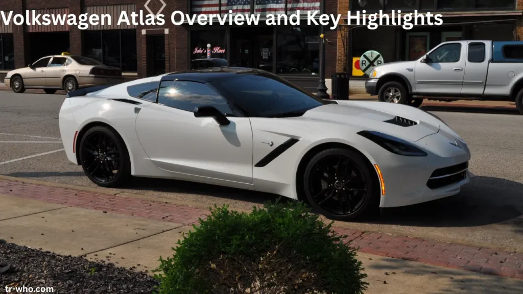 Volkswagen Atlas Overview and Key Highlights