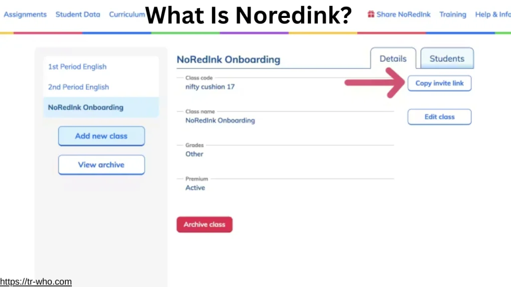 What Is Noredink?