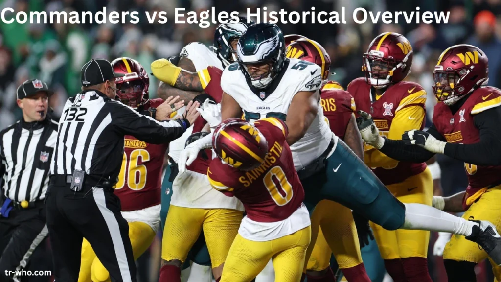 Commanders vs Eagles Historical Overview